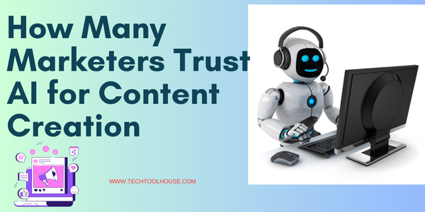 How Many Marketers Trust AI for Content Creation